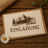 Einladungskarte - Berg- und Hütten-Events schön verpackt